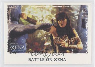 2004 Rittenhouse Art and Images of Xena: The Warrior Princess - [Base] #60 - Battle on Xena