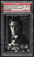 Timothy Dalton as James Bond [PSA 8 NM‑MT] #/700