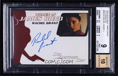 2004 Rittenhouse James Bond: The Quotable James Bond - Women of James Bond Autographs #WA24 - Die Another Day - Rachel Grant as Peaceful Fountains of Desire [BGS 9 MINT]