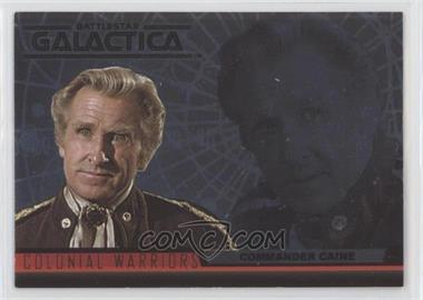 2004 Rittenhouse The Complete Battlestar Galactica - Colonial Warriors #CW2 - Commander Caine