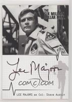 Lee Majors as Col. Steve Austin