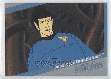 2004 Rittenhouse The "Quotable" Star Trek Original Series - The Quotable Star Trek: Animated Series #Q9 - "…no end to your formidable talents."