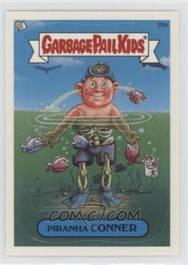 2004 Topps Garbage Pail Kids All-New Series 2 - [Base] #26a - Piranha Conner