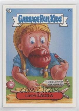 2004 Topps Garbage Pail Kids All-New Series 2 - [Base] #30a - Lippy Laura