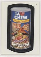 LA Chew [EX to NM]