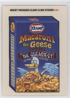 Macaroni for Geese