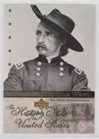 Into the West - Gen. George Armstrong Custer