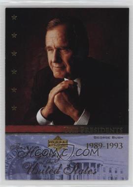 2004 Upper Deck The History of the United States - [Base] #TP41 - The Presidents - George Bush