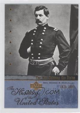 2004 Upper Deck The History of the United States - [Base] #WS7 - The War Between the States - General George B. Mcclellan