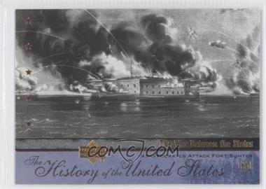 2004 Upper Deck The History of the United States - [Base] #WS9 - The War Between the States - Confederates Attack Fort Sumter