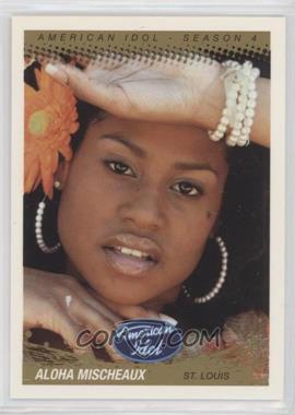 2005 Fleer American Idol: Season 4 - [Base] - Gold #28 - Aloha Mischeaux