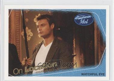 2005 Fleer American Idol: Season 4 - [Base] #77 - Watchful Eye