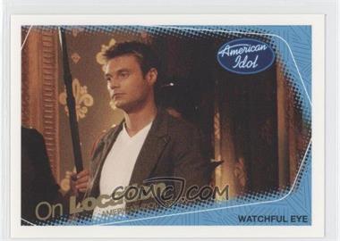 2005 Fleer American Idol: Season 4 - [Base] #77 - Watchful Eye