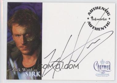 2005 Inkworks Charmed: Conversations - Autographs #A-9 - Zack Ward as Sirk