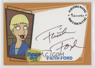 2005 Inkworks Family Guy Season 1 - Autographs #A10 - Quirky (Faith Ford)