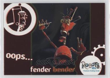 2005 Inkworks Robots: The Movie - Fender Bender #FB-4 - Friends in Need