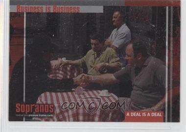 2005 Inkworks The Sopranos - Box Loaders Business Is Business #BL-1 - A Deal is a Deal