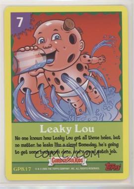 2005 Topps Garbage Pail Kids All-New Series 4 - GPK Trading Card Game #GPK17 - Leaky Lou