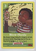 Blow Hard