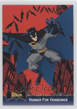2005 Topps The Batman Animated Season 1 - Promos #P2 - Hunger for Vengeance (Batman)