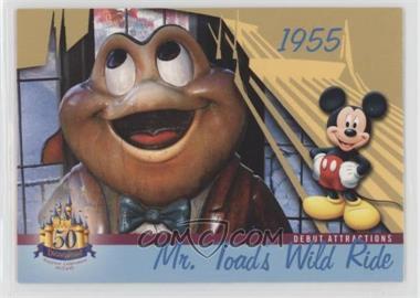 2005 Upper Deck Disneyland 50th Anniversary - [Base] #DL-02 - Debut Attractions - Mr. Toad's Wild Ride