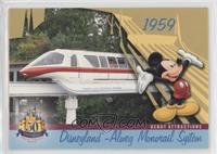 Debut Attractions - Disneyland- Alweg Monorail System