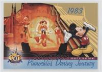 Debut Attractions - Pinnochio's Daring Journey