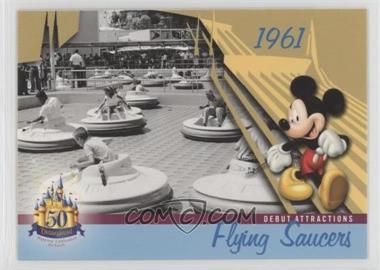 2005 Upper Deck Disneyland 50th Anniversary - [Base] #DL-44 - Debut Attractions - Flying Saucers