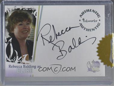 2006 Inkworks Charmed: Destiny - Authentic Autographs #A-5 - Rebecca Balding as Elise [Uncirculated]