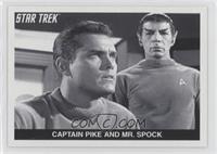 Captain Pike and Mr. Spock