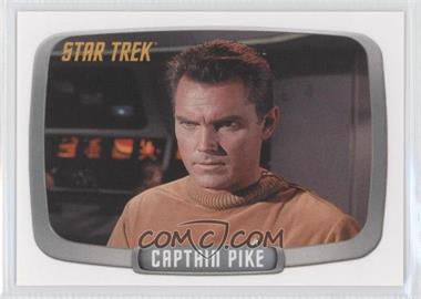 2006 Rittenhouse Star Trek The Original Series: 40th Anniversary Series 1 - Captain Pike #CP1 - Captain Pike