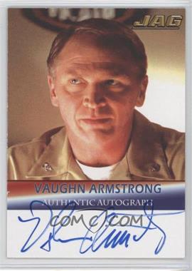 2006 TK Legacy JAG Premiere Edition - Signature Series Autographs #A29 - Vaughn Armstrong