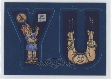 2006 Topps Garbage Pail Kids All-New Series 5 - Alphabet Stickers #6 - Y, U