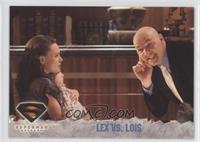 Lex Vs. Lois