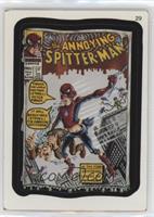 The Annoying Spitter-Man [EX to NM]