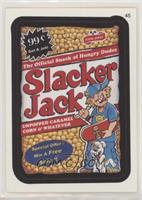 Slacker Jack
