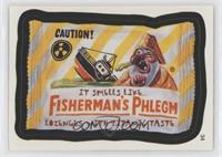 Fisherman's Phlegm