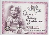 Donna Jean Johnson as Child Munchkin