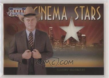 2007 Donruss Americana - Cinema Stars - Materials #CS-20 - Larry Hagman /350