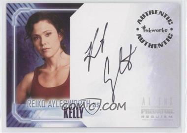 2007 Inkworks Aliens vs. Predator: Requiem - Autographs #A-1 - Reiko Aylesworth as Kelly