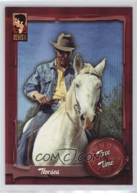 2007 Press Pass Elvis Is - [Base] #26 - Free Time - Horses