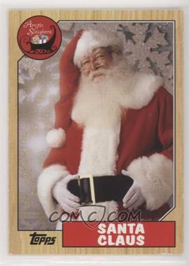 2007 Topps Santa Claus - [Base] #12 - Santa Claus [EX to NM]