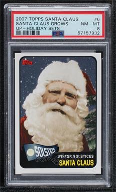 2007 Topps Santa Claus - [Base] #6 - Santa Claus [PSA 8 NM‑MT]