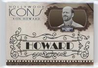 Ron Howard [EX to NM] #/200