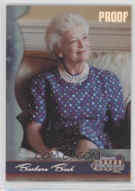 2008 Donruss Americana II - [Base] - Silver Proof #169 - Barbara Bush /250