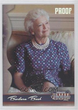 2008 Donruss Americana II - [Base] - Silver Proof #169 - Barbara Bush /250