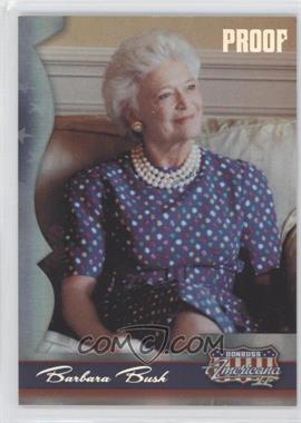 2008 Donruss Americana II - [Base] - Silver Proof #169 - Barbara Bush /250