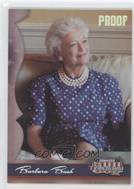 2008 Donruss Americana II - [Base] - Silver Proof #169 - Barbara Bush /250