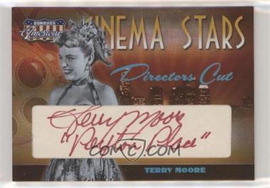 2008 Donruss Americana II - Cinema Stars - Director's Cut Cut Signatures #CS-45 - Terry Moore /100