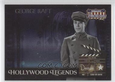 2008 Donruss Americana II - Hollywood Legends #HL-62 - George Raft /500